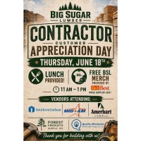 Big Sugar Lumber - Contractor Customer Appreciation Day