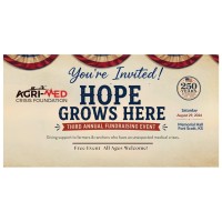 HOPE GROWS HERE Annual Fundraising Event - Agri-Med Crisis Foundation