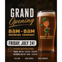 Bam-Bam Brewing Taproom & Taven Grand Opening
