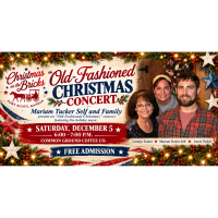 OLD-FASHIONED CHRISTMAS” CONCERT featuring Mariam Tucker Self and Family
