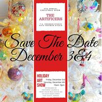 The Artificer's 5th Annual Holiday Art Show!