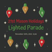 21st Mason Holiday Lighted Parade 2022