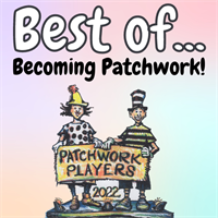Patchwork Players: Best of Becoming Patchwork