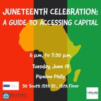 Juneteenth Celebration: A Guide to Accessing Capital
