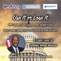 Use It or Lose It: PPP Funding Updates with Congressman Dwight Evans