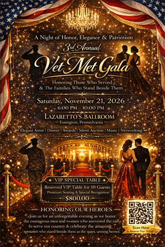 3rd Annual Vet Met Gala "Shining A Light on Our Hero's"