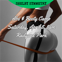 Abs & Booty Camp at Railyard Park Free Fitness Event