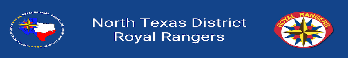 North Texas District Royal Rangers North Texas District Royal Rangers