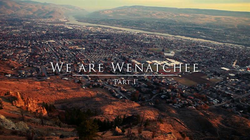 We Are Wenatchee Part I Thumbnail