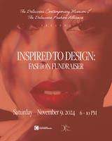 INSPIRED TO DESIGN: A FASHION FUNDRAISER