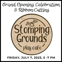 Stomping Grounds Play Cafe Grand Opening & Ribbon Cutting