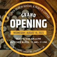 Butcher Block Social & Rudy's Coffee Bar Grand Opening