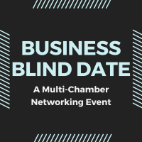 Business Blind Date - Multi-Chamber Event - 3/6/25