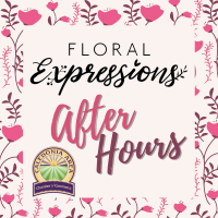 Floral Expressions Valentine's AfterHours Sip & Shop - 2/13/25