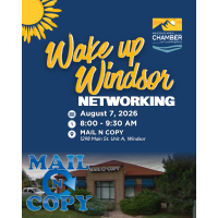 Wake Up Windsor at Mail N Copy