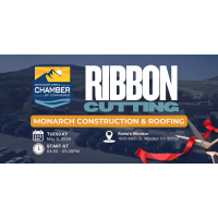 Ribbon Cutting - Monarch Construction & Roofing