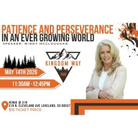 Patience and Perseverance - Kingdom Way