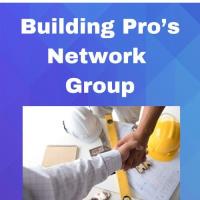 Building Pro's Networking Group 