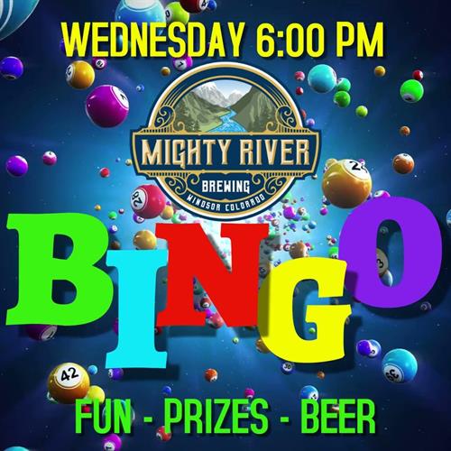 Wednesday night is BINGO Night at Mighty River Brewing Windsor CO
