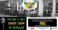 THE ONE AND ONLY COMEDY SHOW IN OLDSMAR