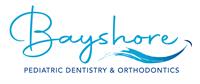 Bayshore Pediatric Dentistry and Orthodontics