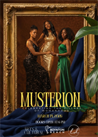 MUSTERION: Celebrating the Pillars of Womanhood An Immersive Fashion, Art & Cultural Experience