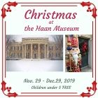 Christmas at the Haan Museum