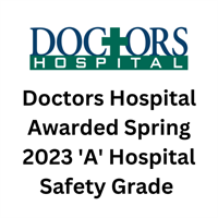 Doctors Hospital Awarded Spring 2023 'A' Hospital Safety Grade from LeapFrog Group