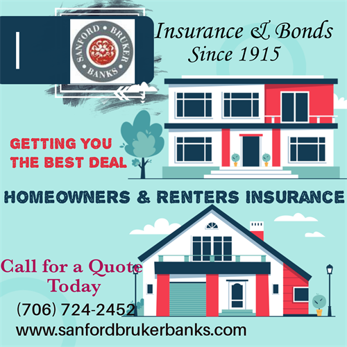 For a Homeowners or Renters Quote call Sanford, Bruker and Banks Insurance, Inc.