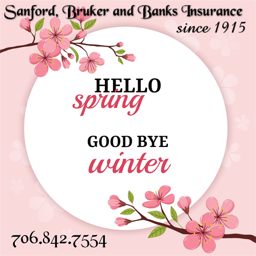 Hello Spring from Sanford, Bruker and Banks Insurance, Inc.