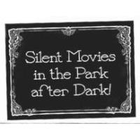 Silent Movies in the Park After Dark