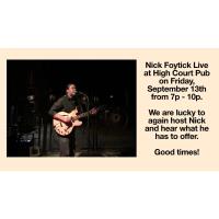 Live Music at the High Court Pub! Nick Foytick