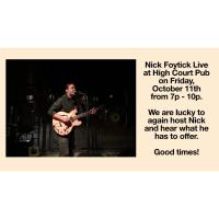 Live Music at the High Court Pub! Nick Foytick