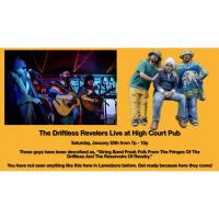 Live Music at the High Court Pub! The Driftless Revelers!