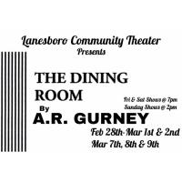 Lanesboro Community Theatre Presents: The Dining Room by A.R. Gurney