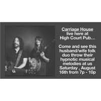 Live Music at the High Court Pub! Carriage House!