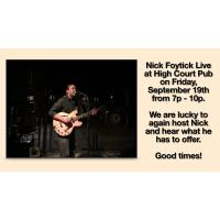 Live Music at the High Court Pub! Nick Foytick