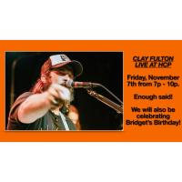 Live Music at the High Court Pub! Clay Fulton!