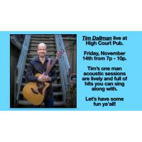 Live Music at the High Court Pub! Tim Dallman!