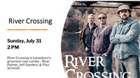 River Crossing - Lanesboro's grooviest new combo