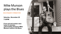 Mike Munson - Slide Guitar Player and Evangelist for the Blues