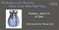 Workshop at Sylvan Brewing: Glaze Your Own Bud Vase
