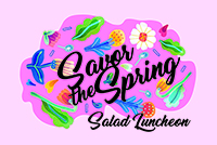 Savor the Spring Salad Luncheon