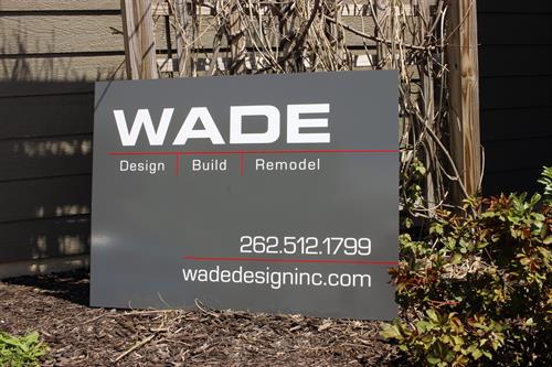 WADE Design Build Remodel sign