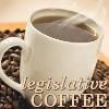 Legislative Coffee