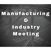 Manufacturing & Industry Meeting