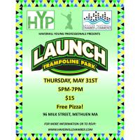 Launch Trampoline Park- Presented by Haverhill Young Professionals