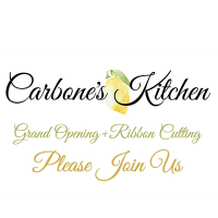 Grand Opening & Ribbon Cutting @ Carbone's Kitchen