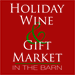 Holiday Wine and Gift Market in the Barn at Willow Spring Vineyards