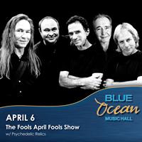 The Fools April Fools Show at Blue Ocean Music Hall